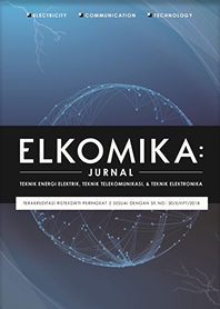  Elkomika: Jurnal Teknik Energi Elektrik, Teknik Telekomunikasi, & Teknik Elektronika